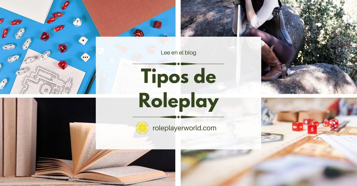 Tipos de roleplay | roleplayerworld.com